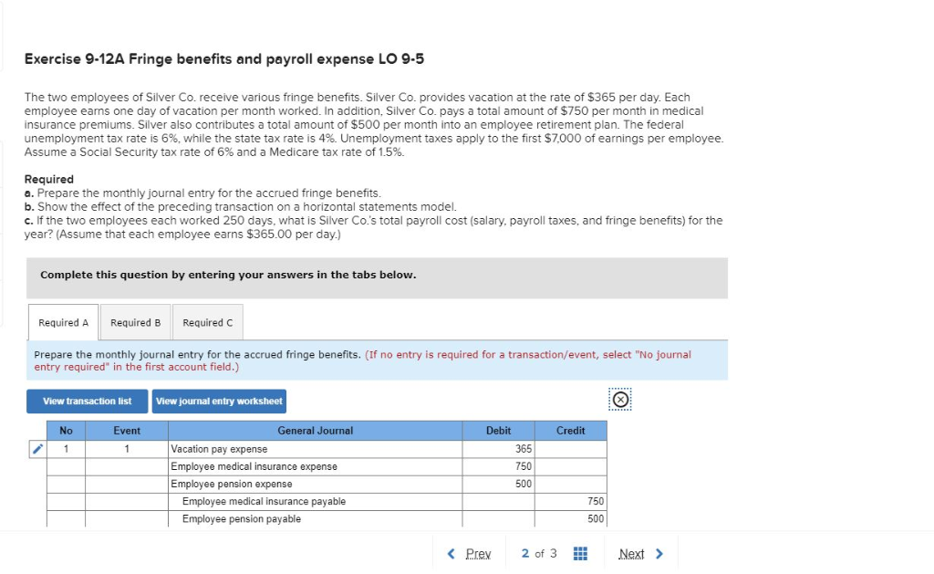 Exercise 9-12A Fringe benefits and payroll expense LO | Chegg.com