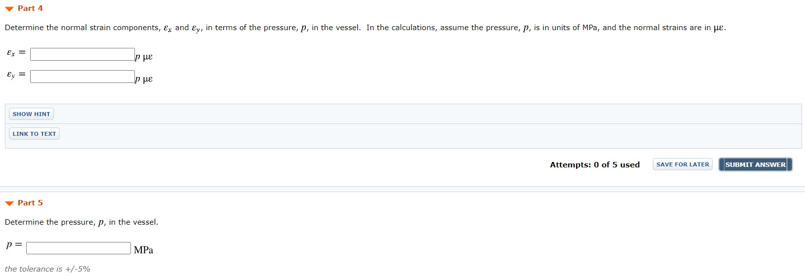 Solved Question 3 The cylindrical pressure vessel shown has | Chegg.com