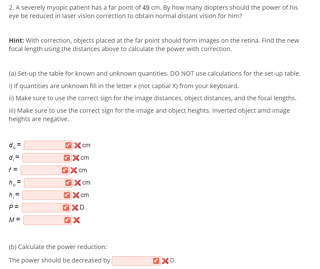 Solved 2. A severely myopic patient has a far point of 49 Chegg