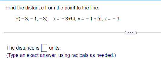 Solved Find the distance from the point to the line. | Chegg.com