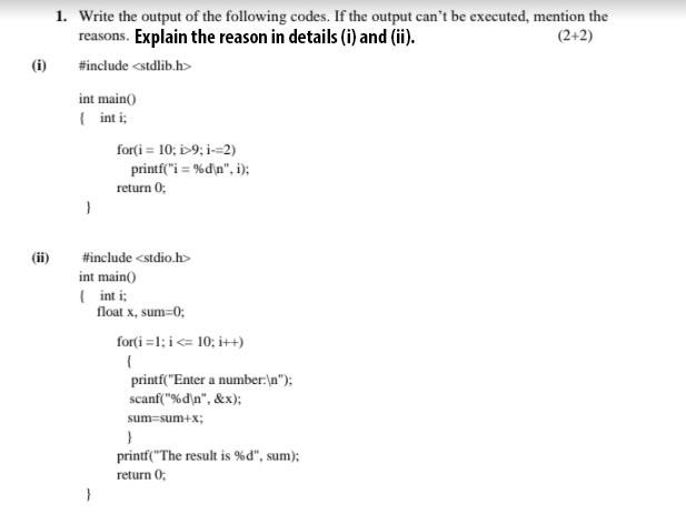 Solved (i) 1. Write the output of the following codes. If | Chegg.com
