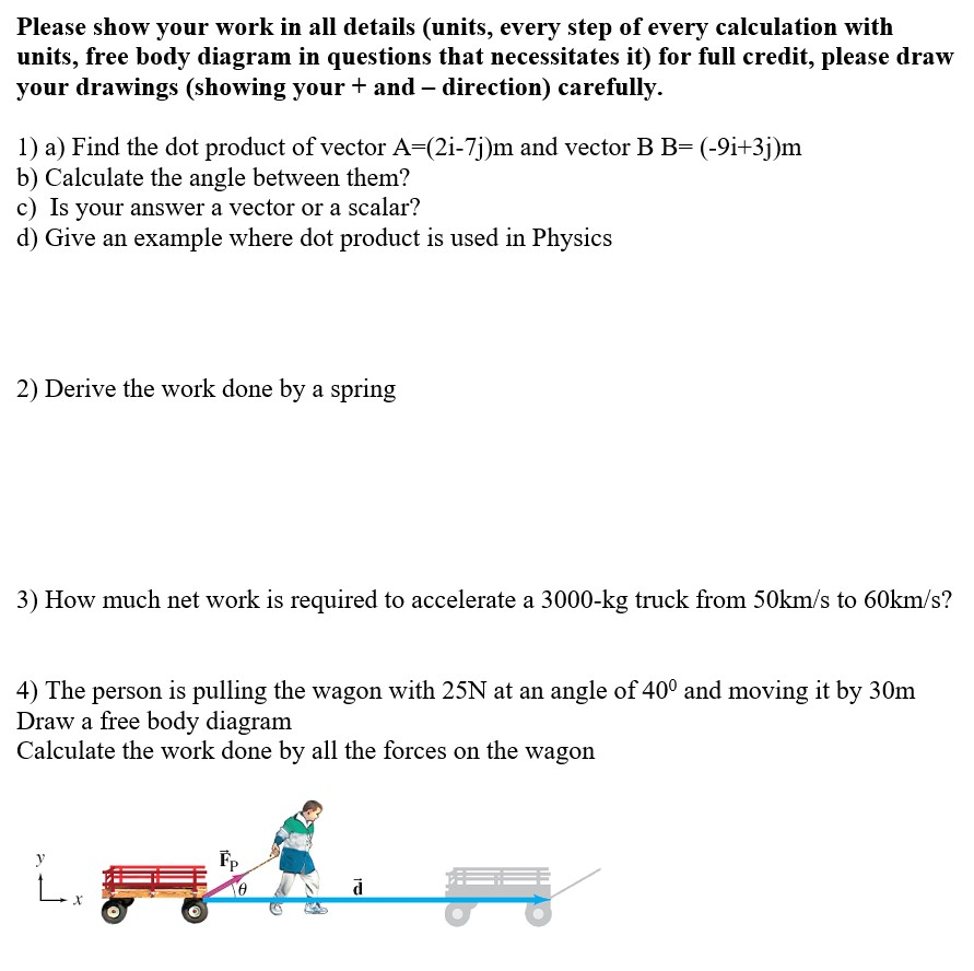 Solved Please show your work in all details (units, every | Chegg.com