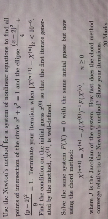 Solved Use the Newton's method for a system of nonlinear | Chegg.com
