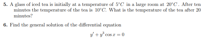 Solved 5. A glass of iced tea is initially at a temperature | Chegg.com