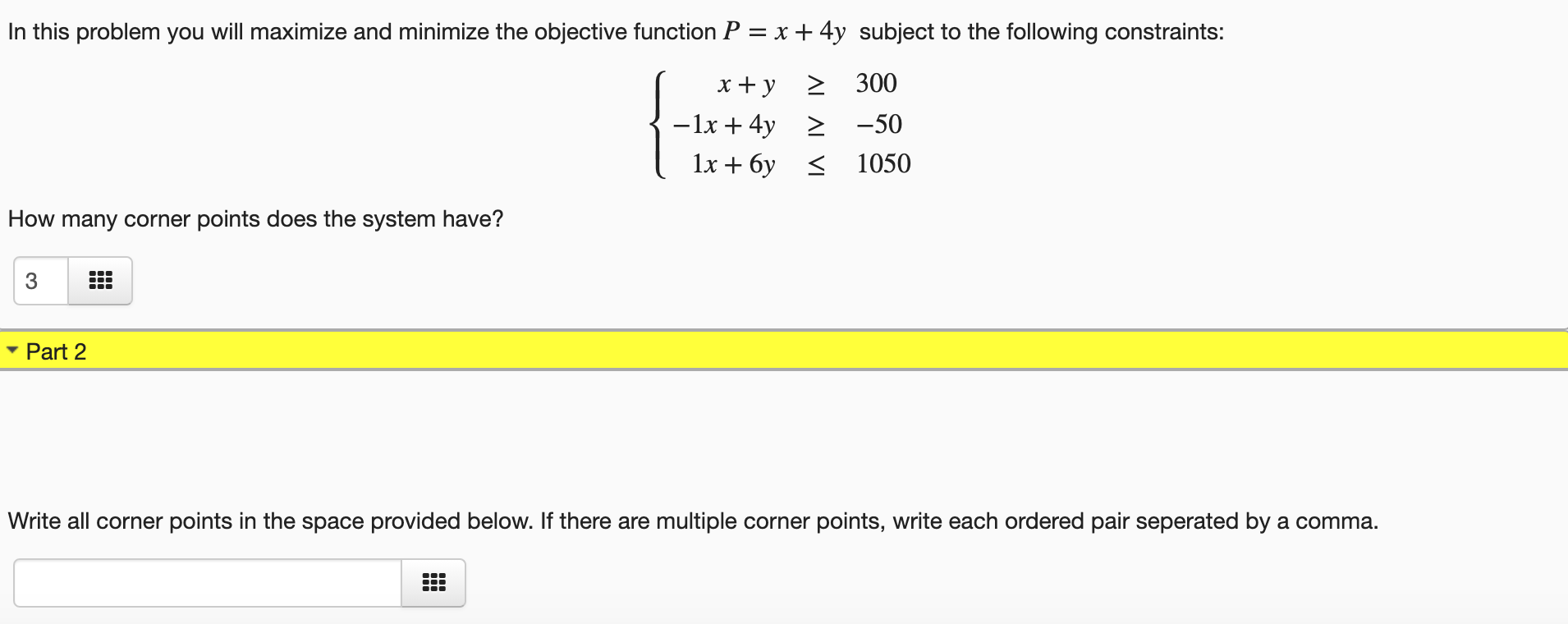 Solved In this problem you will maximize and minimize the | Chegg.com
