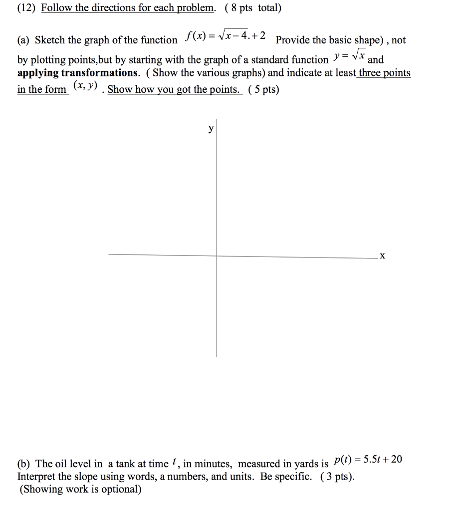 Solved (12) Follow the directions for each problem. (8 pts | Chegg.com