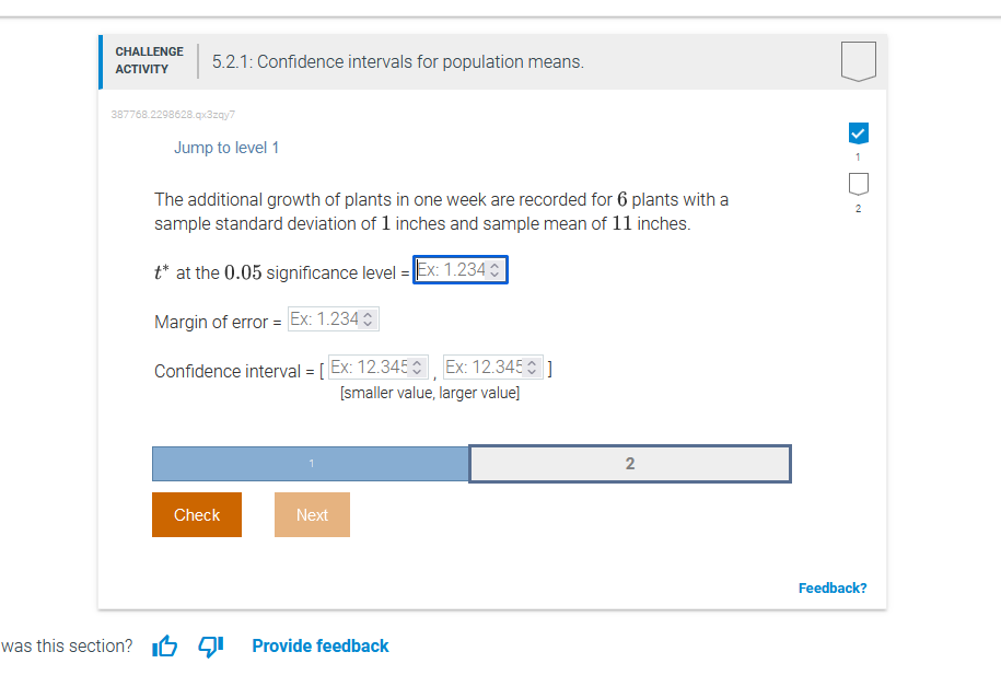 Solved CHALLENGE ACTIVITY 5.2.1: Confidence intervals for | Chegg.com