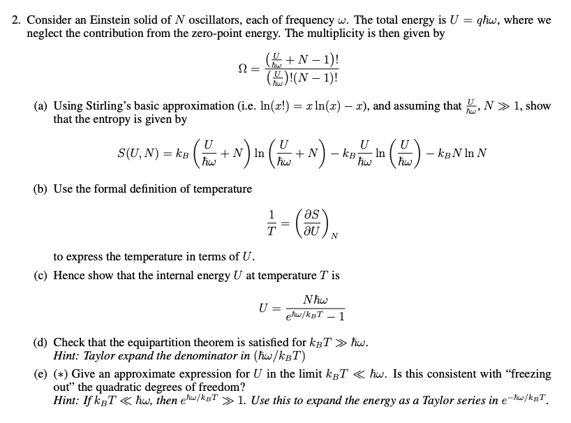 Solved 2. Consider an Einstein solid of N oscillators, each | Chegg.com