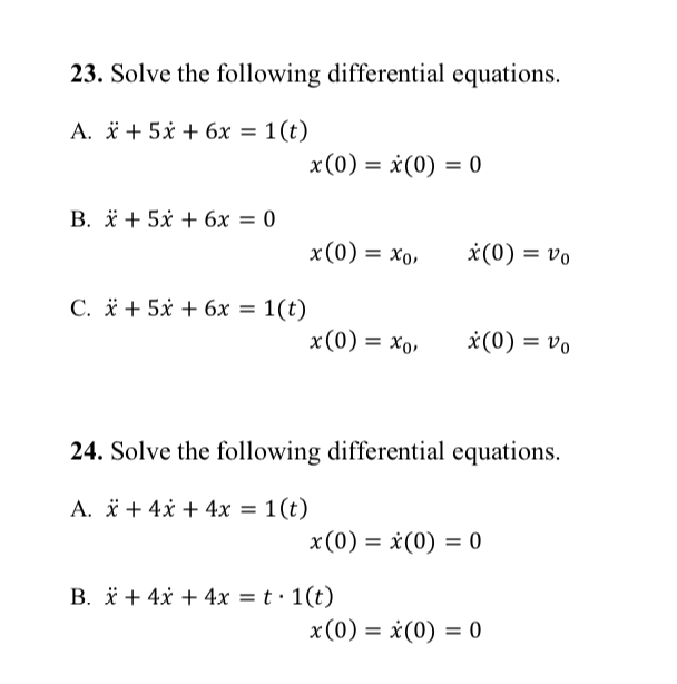 Solved 23. Solve the following differential equations. A. x | Chegg.com image.
