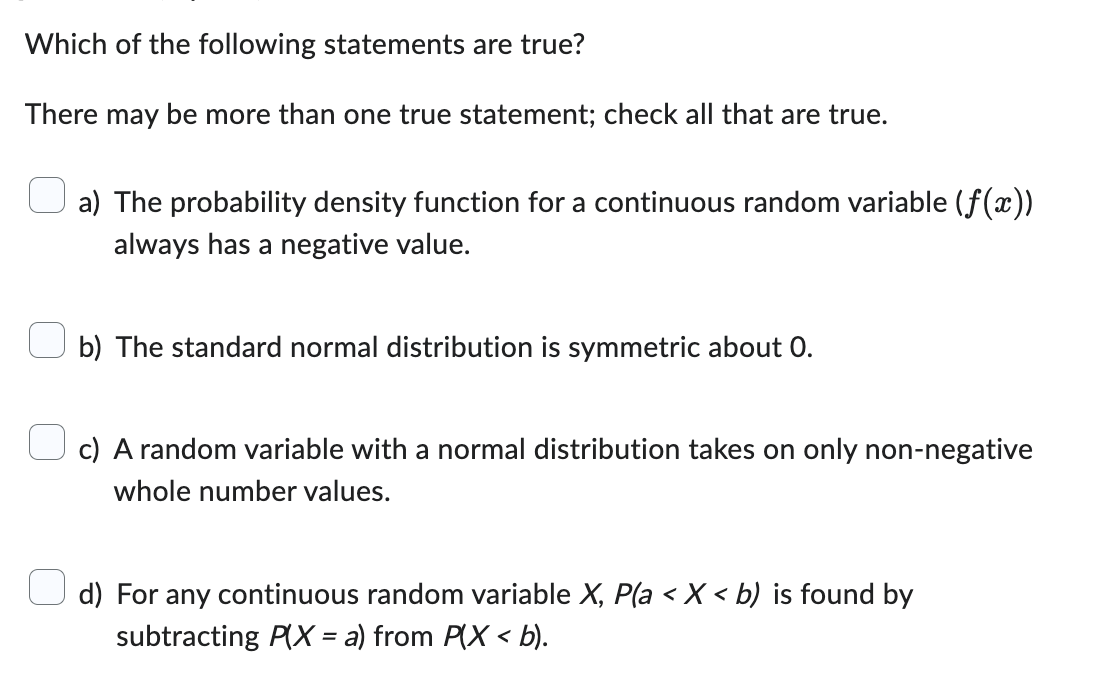 Solved Which Of The Following Statements Are True There Chegg Com