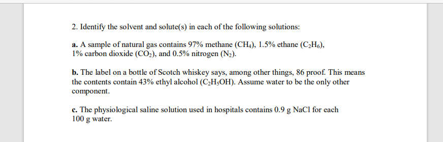 Solved 2. Identify the solvent and solute(s) in each of the | Chegg.com