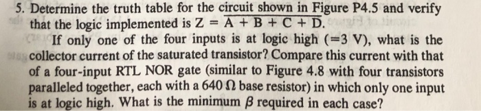 Solved 5. Determine the truth table for the circuit shown in | Chegg.com