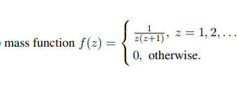 Solved If z has a pmf function , for what values of β ∈ R | Chegg.com
