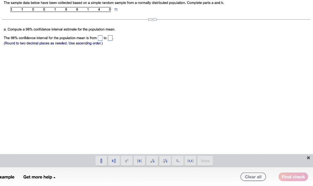 Solved a. Compute a 98% confidence interval estimate for the | Chegg.com
