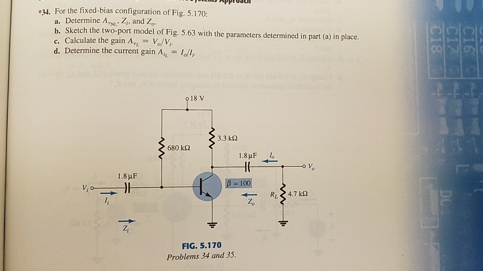 Solved #34. For The Fixed-bias Configuration Of Fig. 5.170: | Chegg.com