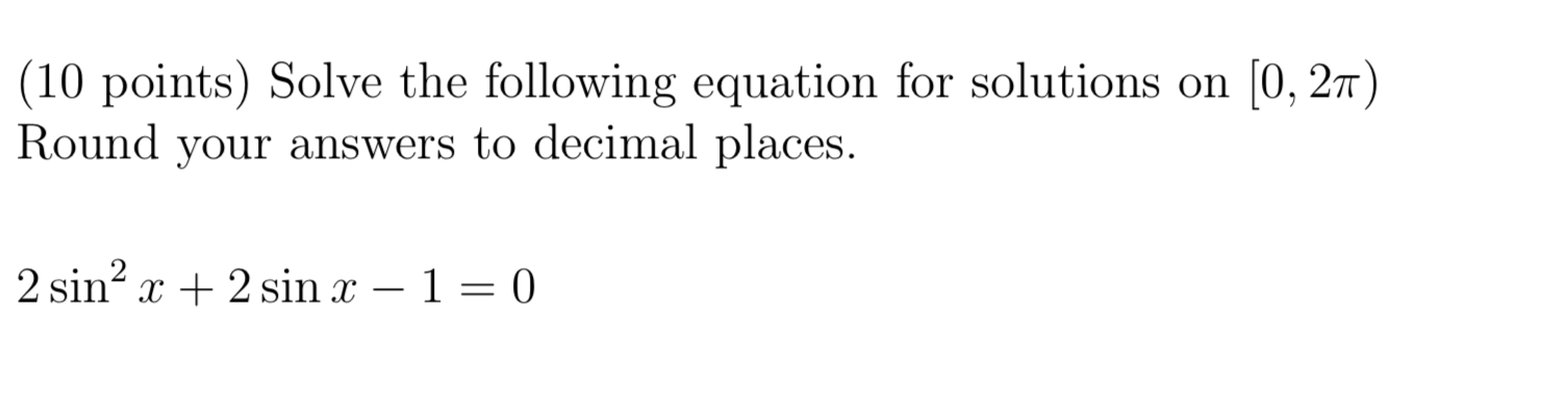 Solved (10 points) Solve the following equation for | Chegg.com