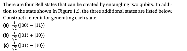 There are four Bell states that can be created by | Chegg.com