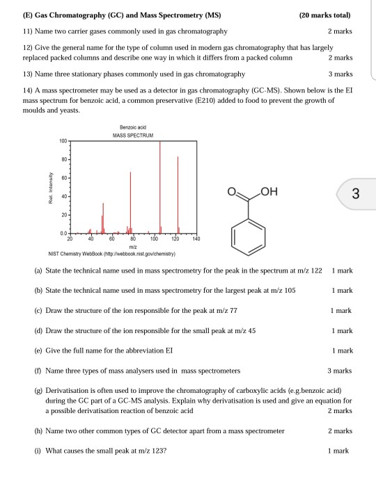 Solved (E) Gas Chromatography (GC) and Mass Spectrometry | Chegg.com