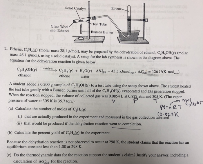 Solid Catalyst Ethene Test Tube Bunsen Burner Glass Chegg