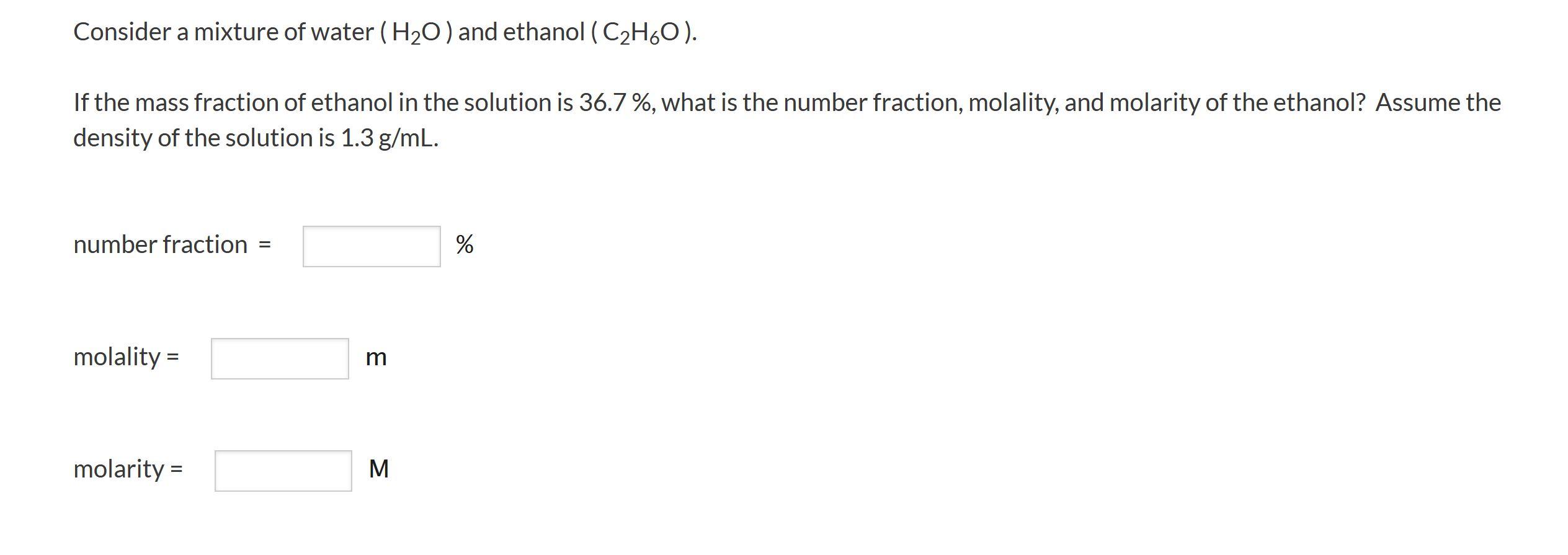 Solved Consider a mixture of water (H2O) and ethanol | Chegg.com