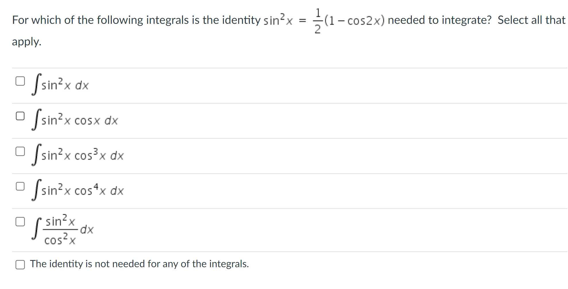 Solved For which of the following integrals is the identity | Chegg.com