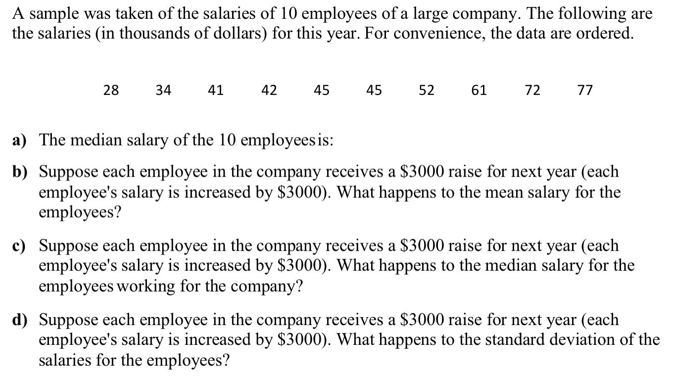 Solved A sample was taken of the salaries of 10 employees of | Chegg.com