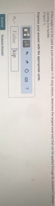 Solved The A-36 steel angle has a cross-sectional area of | Chegg.com