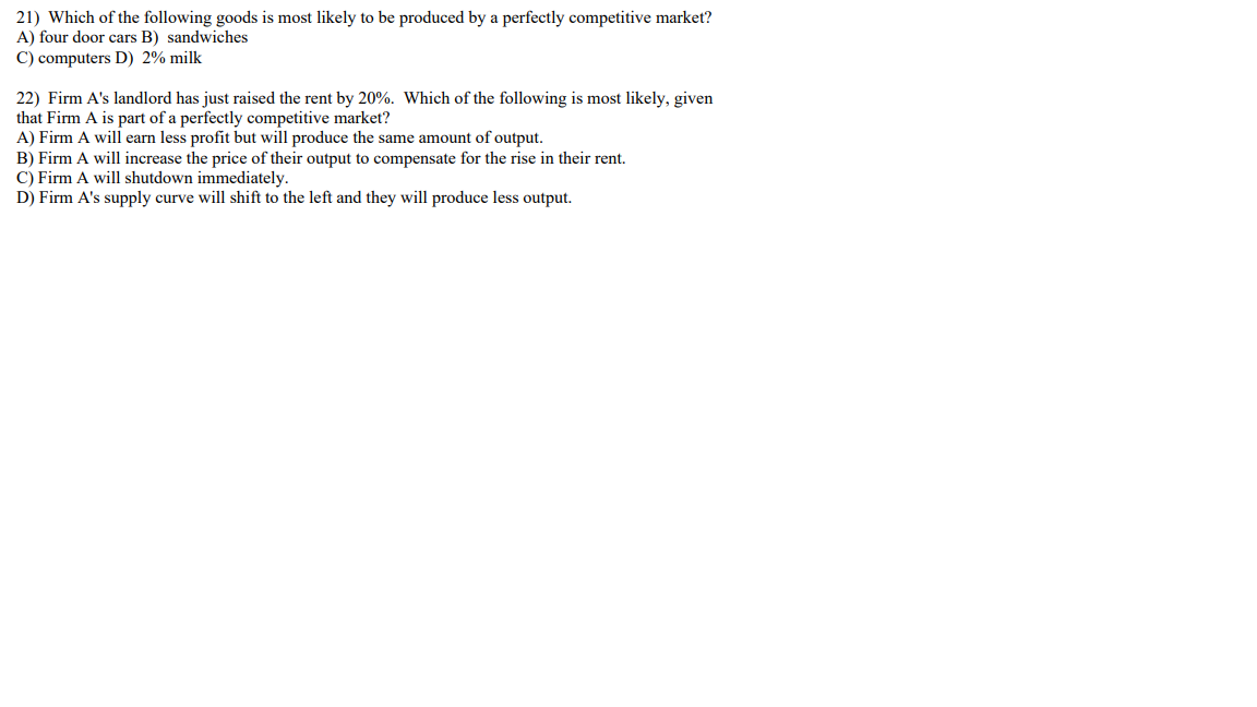 Solved 21) Which of the following goods is most likely to be | Chegg.com