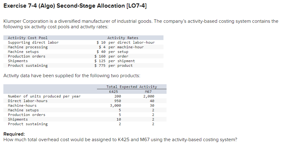 Solved Exercise 7-4 (Algo) Second-Stage Allocation [LO7-4] | Chegg.com
