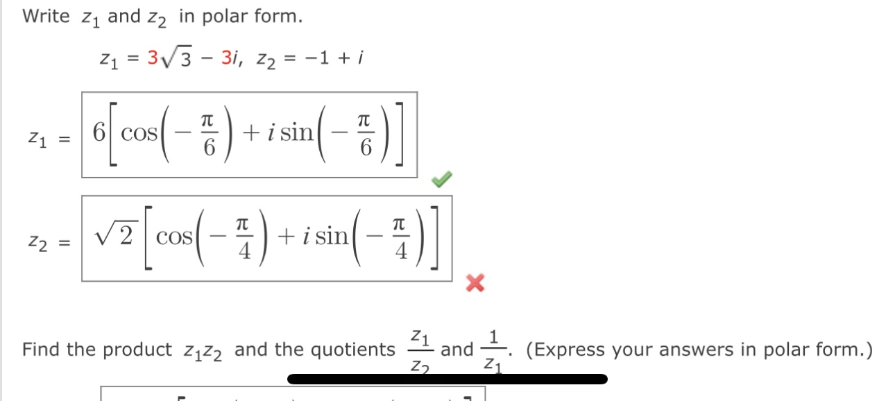 Find The Product Z1z2 And The Quotient Z2z1 Express Chegg