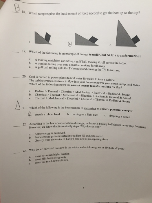 Solved 8. Which ramp requires the least amount of force