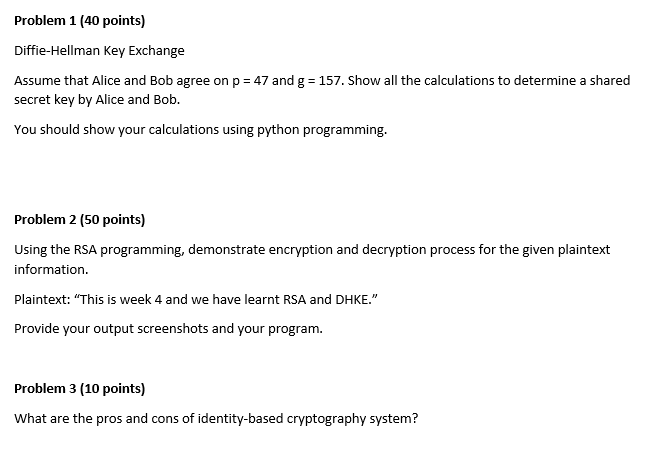 Solved Problem 1 (40 points) Diffie-Hellman Key Exchange | Chegg.com