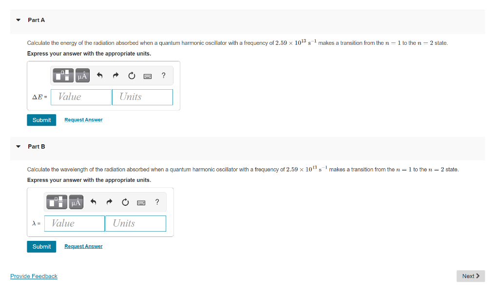 Solved Part A Calculate the energy of the radiation absorbed | Chegg.com
