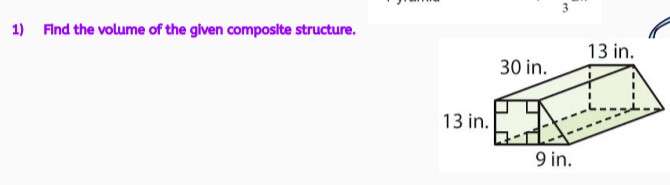 Solved 1) Find the volume of the given composite structure. | Chegg.com