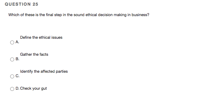 Solved QUESTION 25 Which of these is the final step in the | Chegg.com