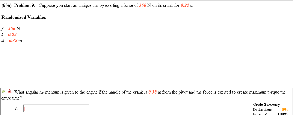 Solved (690) Problem 9: Suppose you start an antique car by | Chegg.com