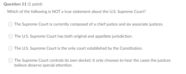 which of the following is not true about the supreme court