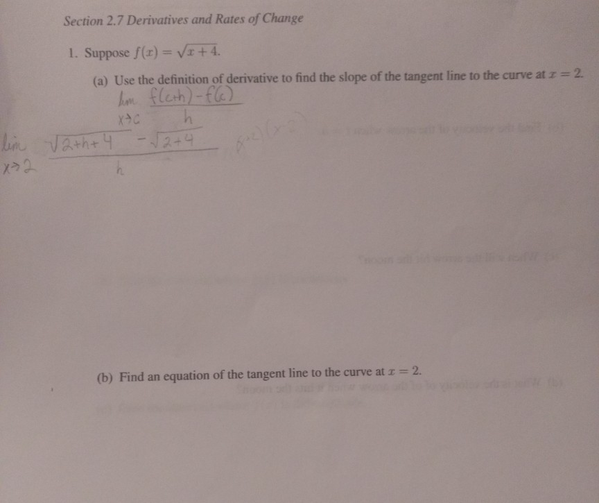Solved Section 2.7 Derivatives and Rates of Change! 1. | Chegg.com