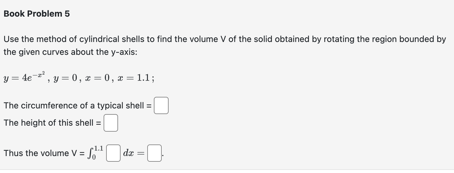 Solved Use the method of cylindrical shells to find the | Chegg.com
