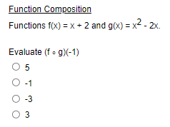 Solved Function Composition Functions f(x) = x + 2 and g(x) | Chegg.com