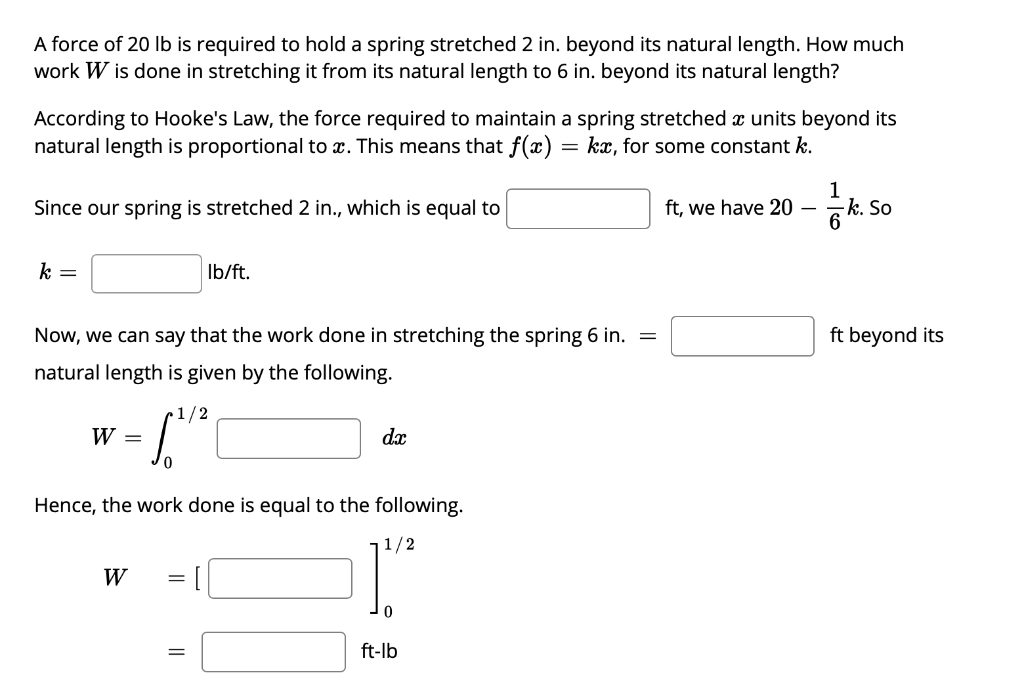 Solved A Force Of 20 Lb Is Required To Hold A Spring 2760