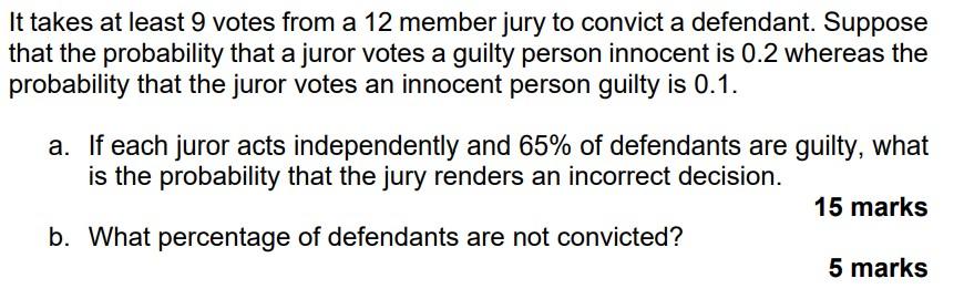 solved-it-takes-at-least-9-votes-from-a-12-member-jury-to-chegg