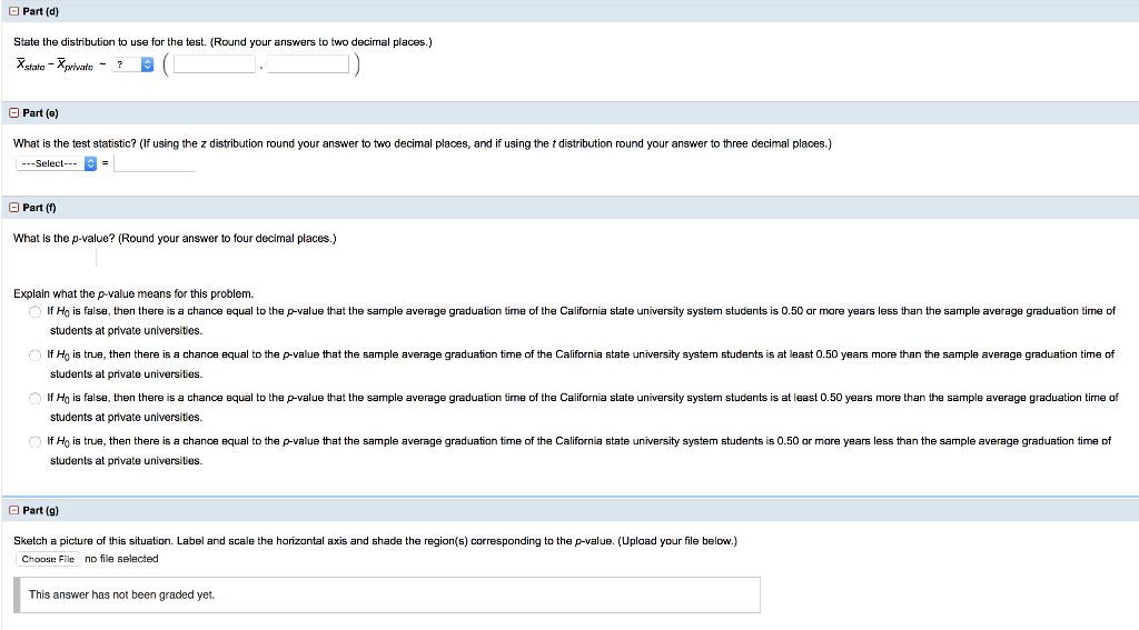 Solved A study is done to determine if students in the | Chegg.com