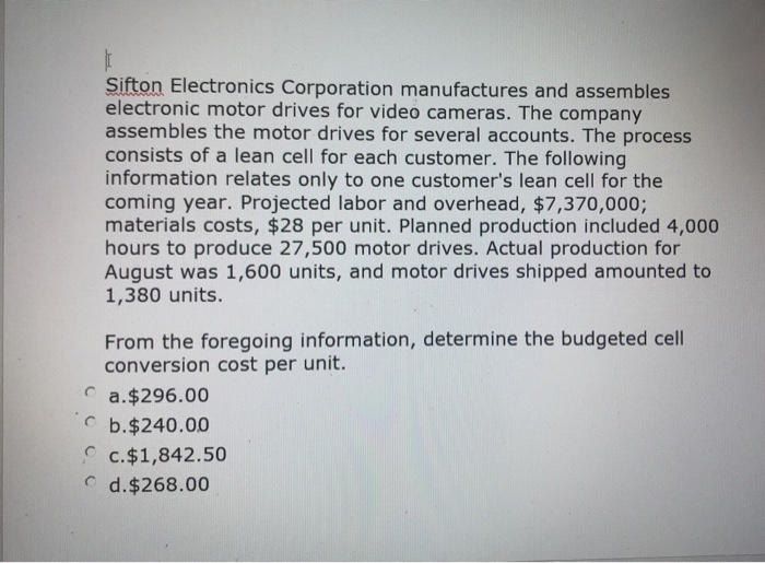 Solved Sifton Electronics Corporation manufactures and