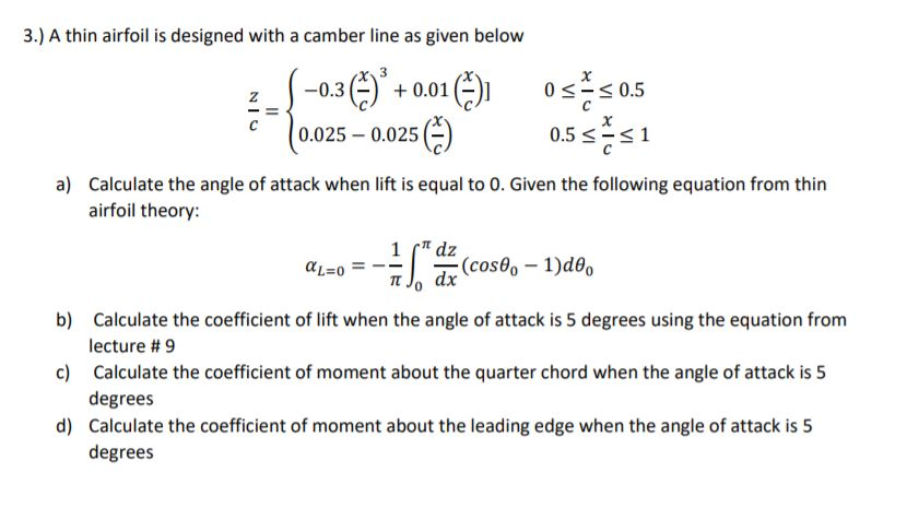 solved-3-a-thin-airfoil-is-designed-with-a-camber-line-as-chegg