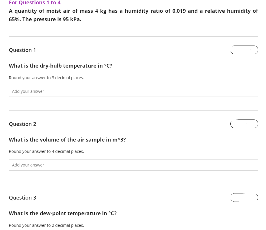 Solved For Questions 1 to 4 A quantity of moist air of mass | Chegg.com