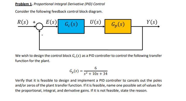 Solved Problem 1. Proportional Integral Derivative (PID) | Chegg.com