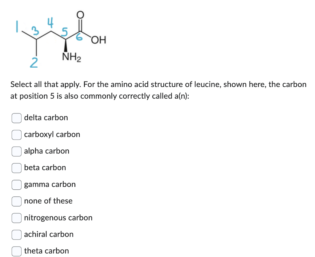 Solved Select all that apply. For the amino acid structure | Chegg.com