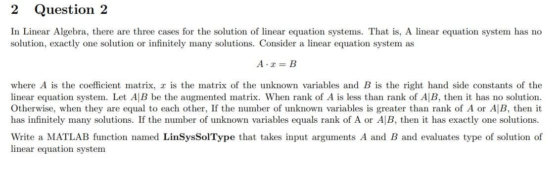 Solved 2 Question 2 In Linear Algebra, there are three cases | Chegg.com
