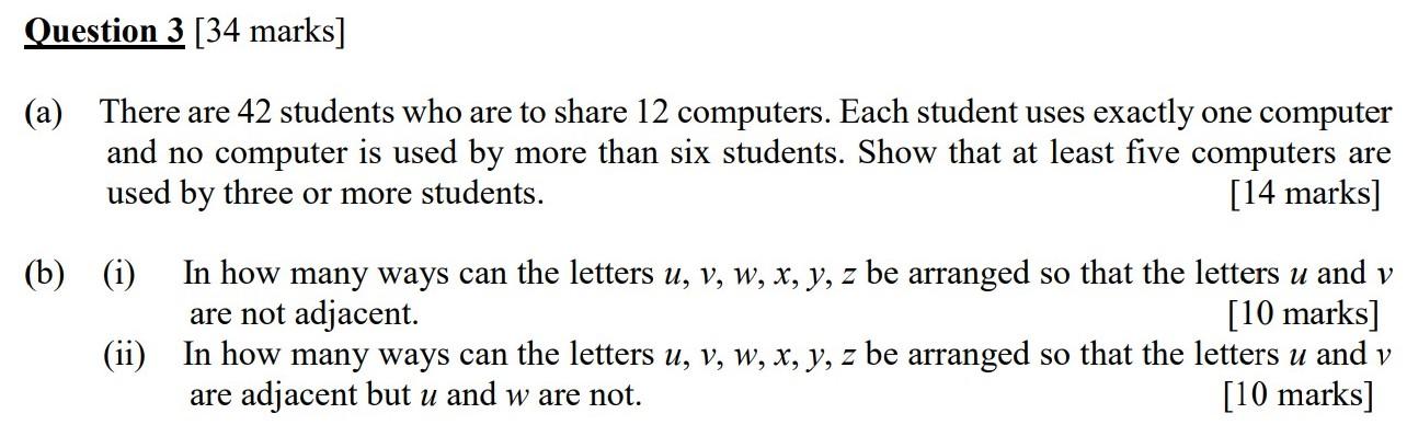 Question 3 34 Marks A There Are 42 Students Who Chegg Com